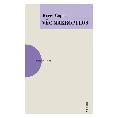 Věc Makropulos - Čapek Karel