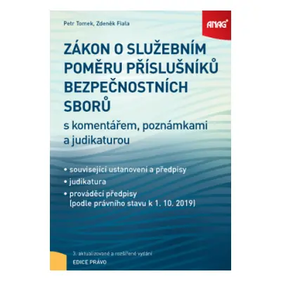 Zákon o služebním poměru příslušníků bezpečnostních sborů s komentářem,poznámkami a judikaturou 