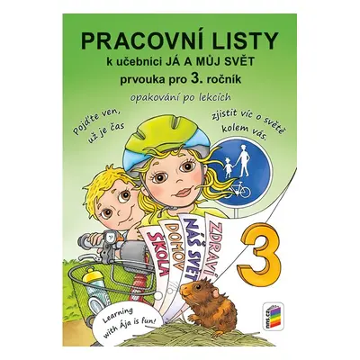 Já a můj svět - Prvouka 3 - pracovní listy