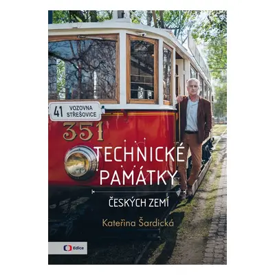 Technické památky českých zemí - Kateřina Šardická