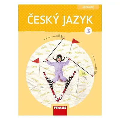 Český jazyk 3 - nová generace - učebnice - G. Babušová, P. Chlumská, J. Kosová,