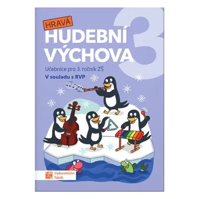 Hravá hudební výchova 3 - učebnice