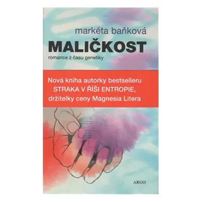 Maličkost - Markéta Baňková