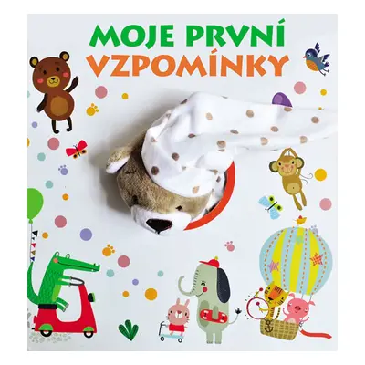 Moje první vzpomínky - kolektiv autorů