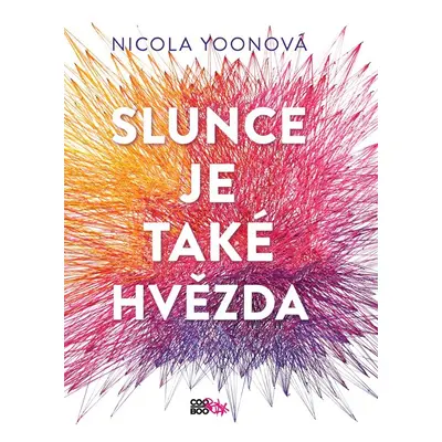 Slunce je také hvězda - Nicola Yoonová