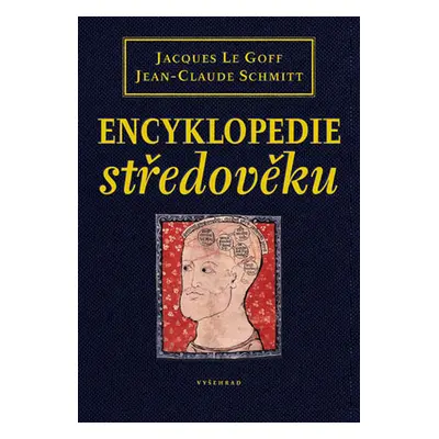 Encyklopedie Středověku - Le Goff Jacques, Schmitt Jean-Claude