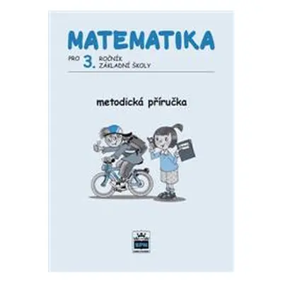 Matematika pro 3.r. ZŠ - metodická příručka - Čížková Miroslava