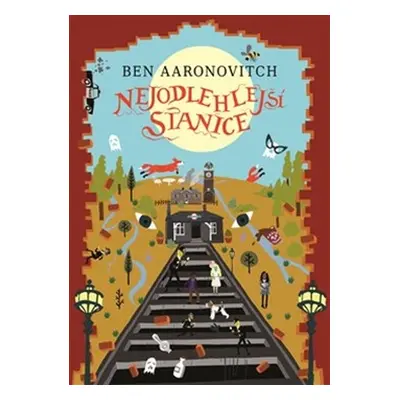 Nejodlehlejší stanice - Ben Aaronovitch