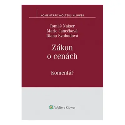 Zákon o cenách - kometář - Tomáš Naiser, Marie Janečková, Diana Svobodová