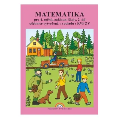 Matematika 4 - II. díl učebnice pro 4. ročník ZŠ - Čtení s porozuměním - Rosecká Z.