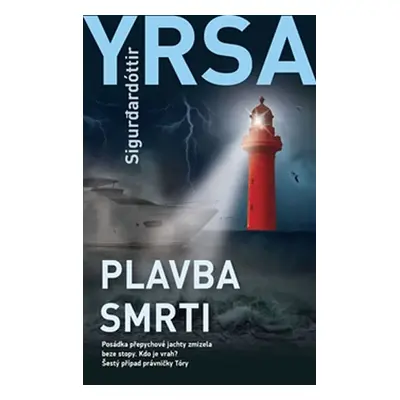 Plavba smrti - Sigurdardóttir Yrsa