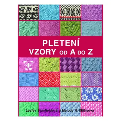 Pletení - Vzory od A do Z - neuveden