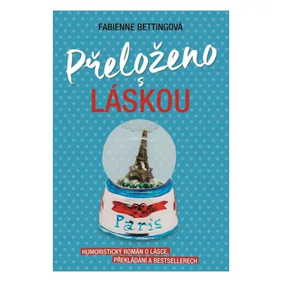 Přeloženo s láskou - Fabienne Betting