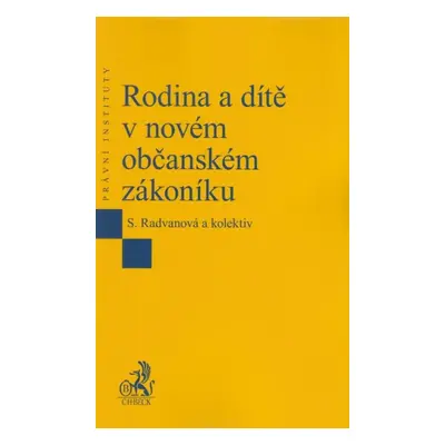 Rodina a dítě v občanském zákoníku - Senta Radvanová