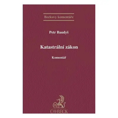 Katastrální zákon. Komentář - Baudyš