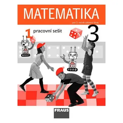 Matematika 3/1 - prof. Hejný - pracovní sešit - Hejný,Jirotková,Slezáková-Kratochvílová,