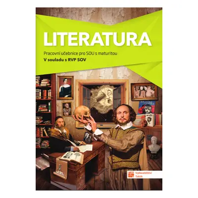 Literatura - pracovní učebnice pro SOU s maturitou