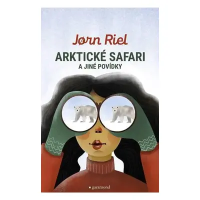 Arktické safari a jiné povídky z Grónska - Riel Jorn