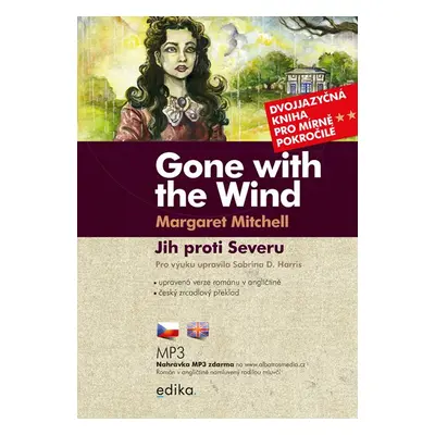 Jih proti Severu B1/B2 Gone with the Wind - Margaret Mitchellová, Sabrina D. Harris