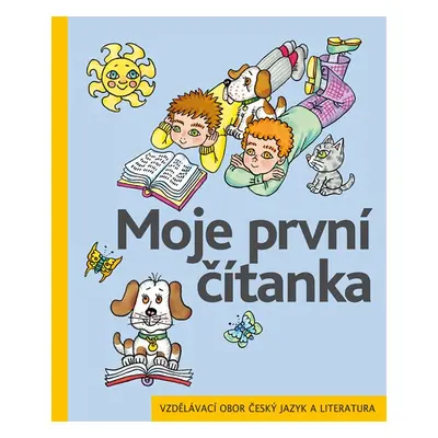 Moje první čítanka - Zmatlíková,Žáček