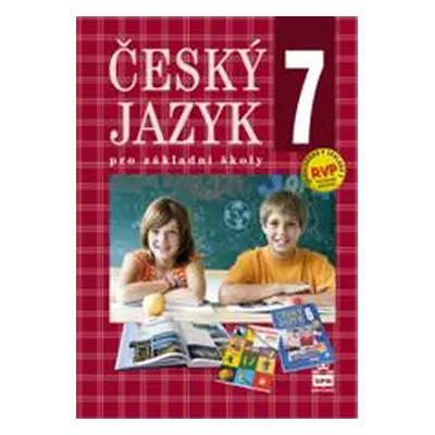 Český jazyk 7.r. ZŠ - učebnice - Hošnová Eva a kolektiv