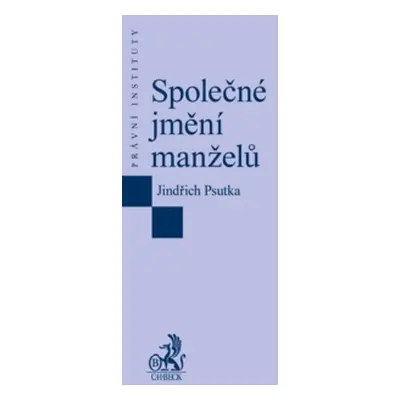 Společné jmění manželů - Jindřich Psutka