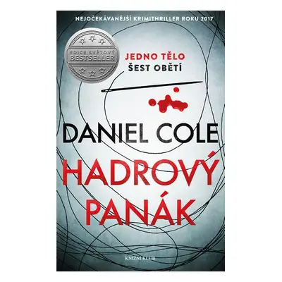 Hadrový panák - Daniel Cole