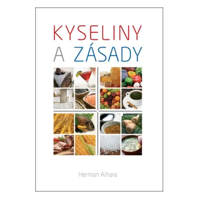 Kyseliny a zásady - Herman Aihara