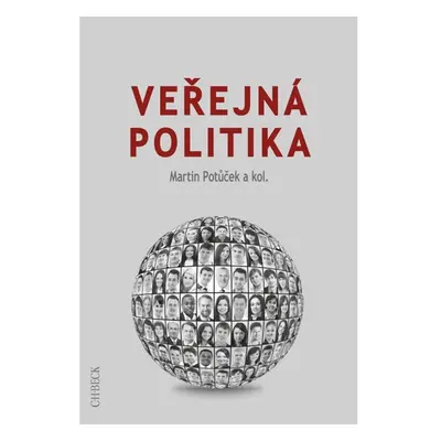 Veřejná politika - Martin Potůček a kol.