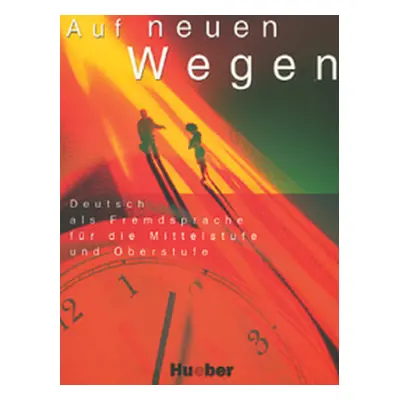 Auf neuen Wegen Lehrbuch - kol.