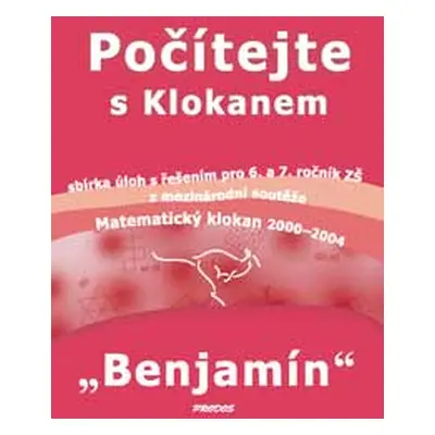 Počítejte s Klokanem - Benjamín - Uhlířová martina