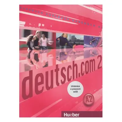 deutsch.com 2 - učebnice + pracovní sešit A2