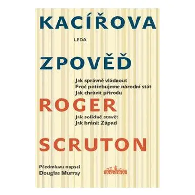 Kacířova zpověď - Scruton Roger