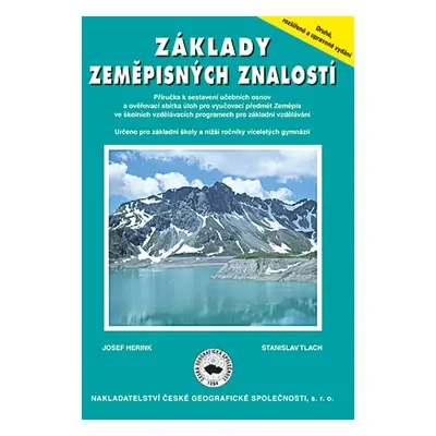 Základy zeměpisných znalostí - příručka pro učitele zeměpisu základních a středních škol - Herin