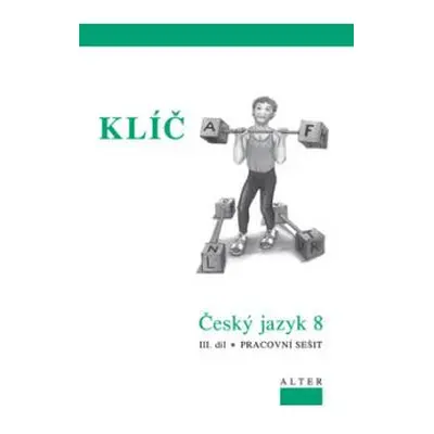 Český jazyk 8 - III.díl - klíč