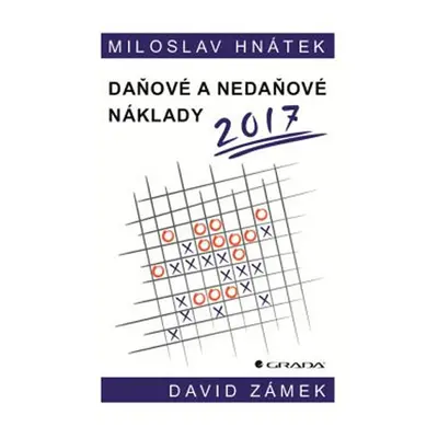 Daňové a nedaňové náklady 2017 - Hnátek Miloslav, Zámek David,