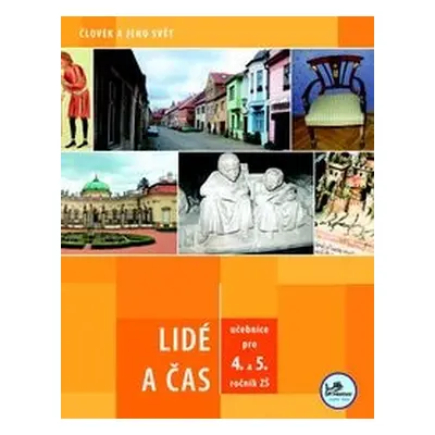 Lidé a čas 4. a 5.ročník ZŠ - učebnice - Mgr. Linda Mikulenková