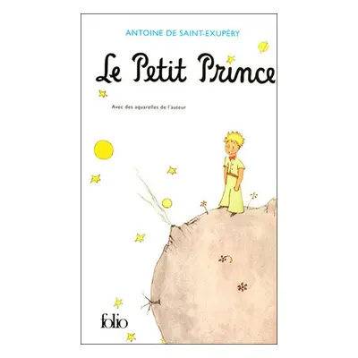 Le Petit Prince - de Saint Exupéry A.