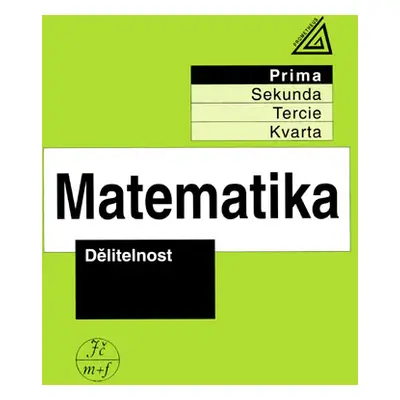 Matematika - Dělitelnost (prima) - Herman, Chrápavá