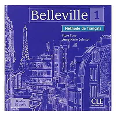 Belleville 1 CD audio classe (2) - Flore Cuny, Anne-Marie Johnson