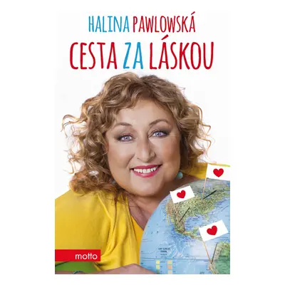 Cesta za láskou - Halina Pawlowská