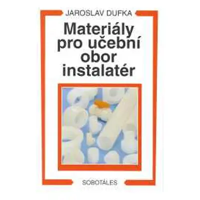 Materiály pro učební obor instalatér - Dufka