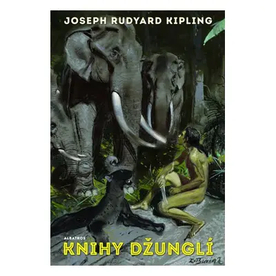 Knihy džunglí - Joseph Rudyard Kipling