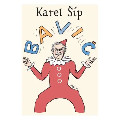 Bavič - Karel Šíp