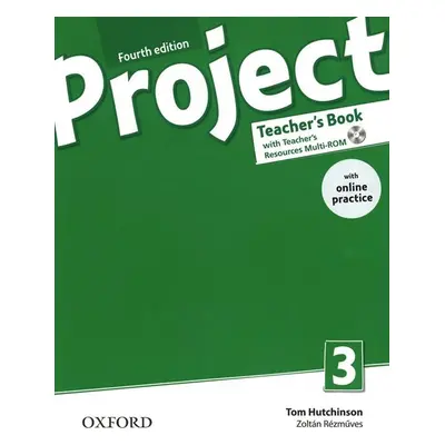 Project 3 - Fourth Edition -Teacher´s Book with online practice Pack - Hutchinson T.