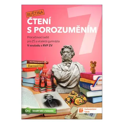 Čtení s porozuměním pro ZŠ a víceletá gymnázia 7 - RUŠTINA