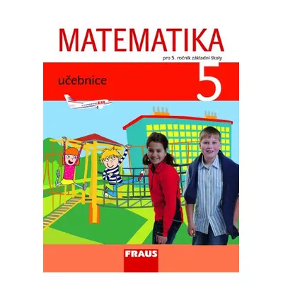 Matematika 5 - prof. Hejný - učebnice - Hejný M., Jirotková D., Bomerová E.