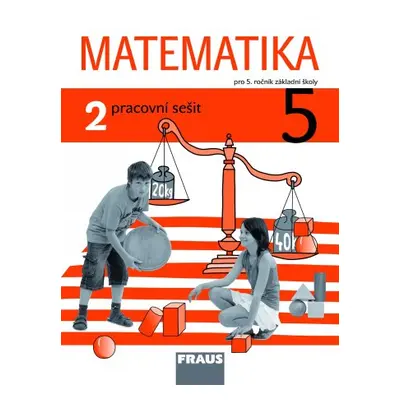 Matematika 5/2 - prof. Hejný - pracovní sešit - Hejný M., Jirotková D., Bomerová E.