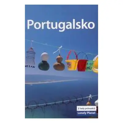 Portugalsko - Lonely Planet - St Louis Regis, Landon Robert