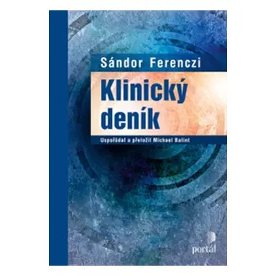 Klinický deník - Sándor Ferenczi